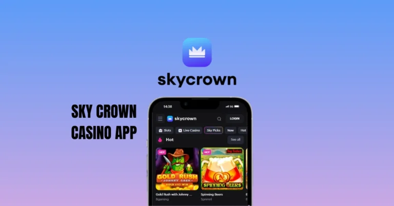 Sky Crown Casino App