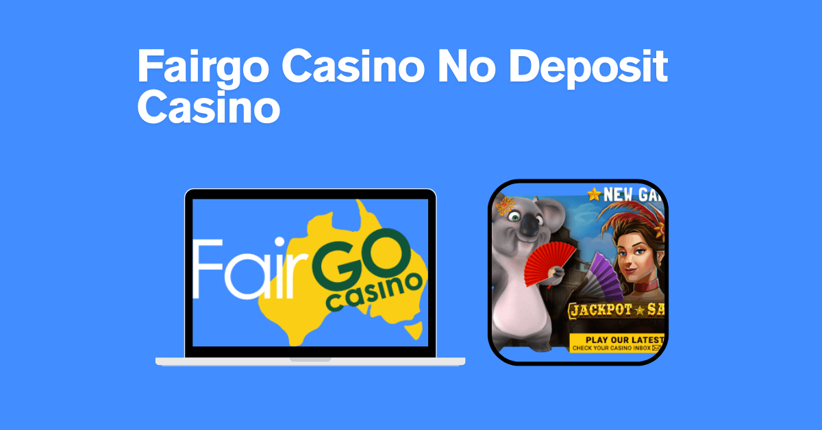 Fairgo Casino No Deposit Casino
