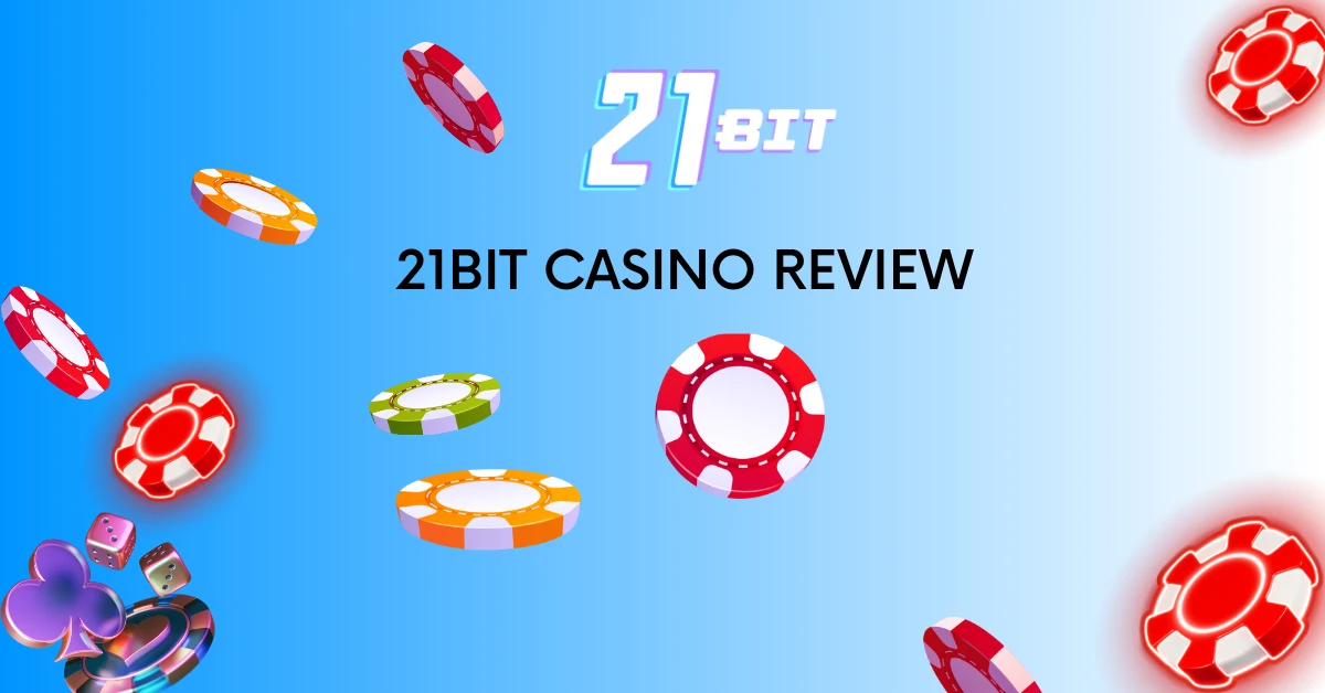 21bit Casino Review